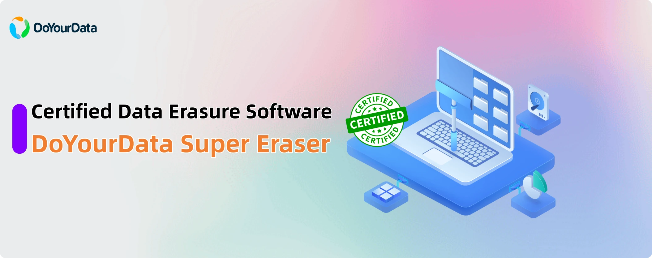 certified data erasure software - DoYourData Super Eraser