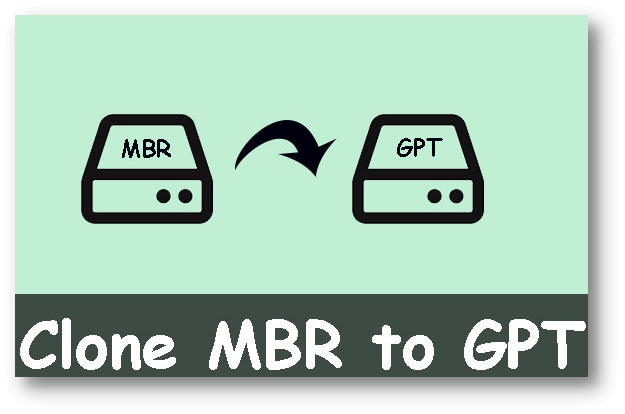 Clone MBR to GPT disk
