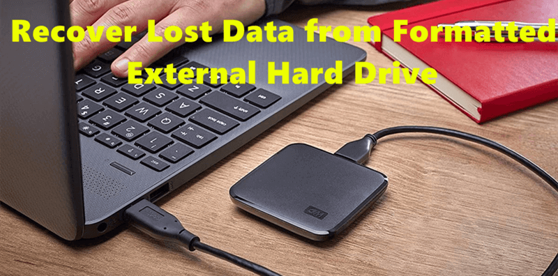 Recover Lost Data from A Formatted External Hard Drive