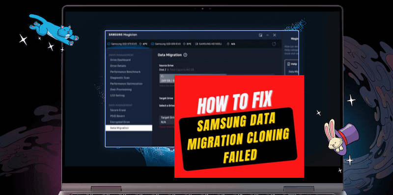 Samsung data migration clone failed