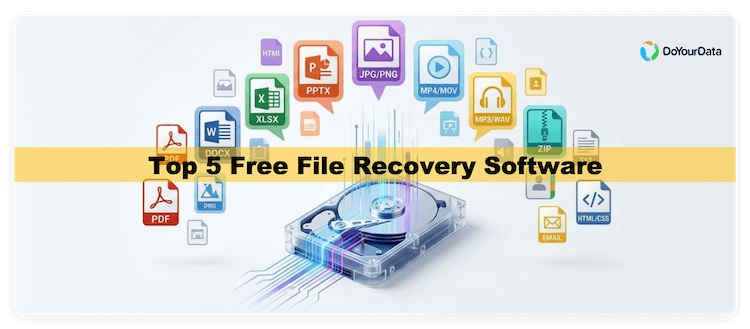 top 5 free file recovery software