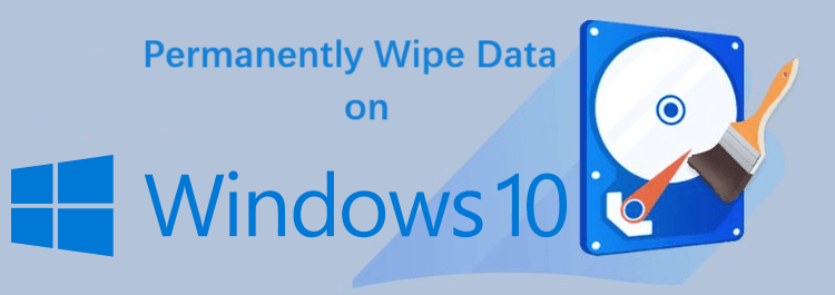 wipe data on Windows 10