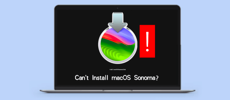 can't install macOS Sonoma