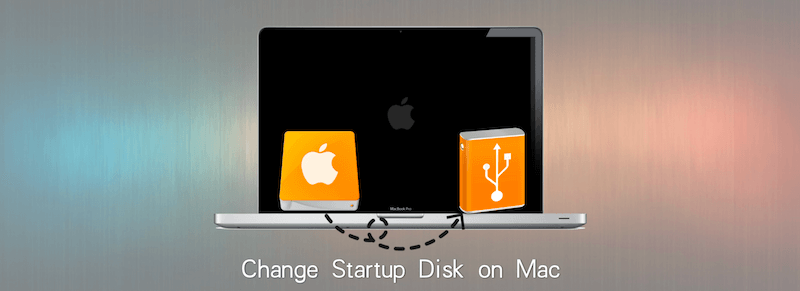 Change Mac Startup Disk
