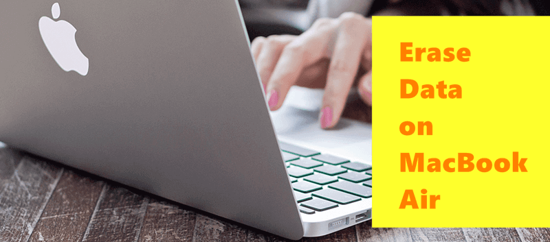 erase data on MacBook Air