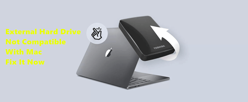 Fix External Hard Drive Not Compatible With Mac