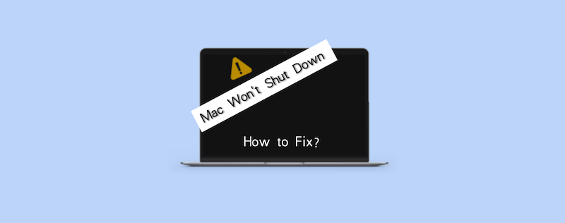 fix Mac shut down not working